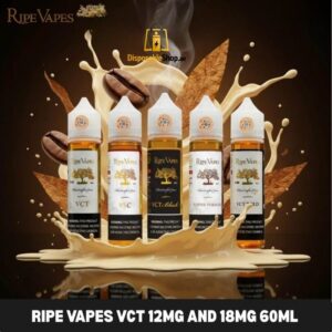 Ripe Vape Vct 12mg and 18mg Nicotine 60ml Liquid in Dubai